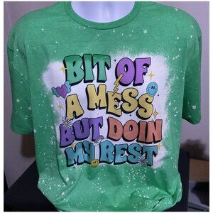Gildan Soft style Bleached Tee, Bit Of A Mess But Doin My Best Bleached Tee